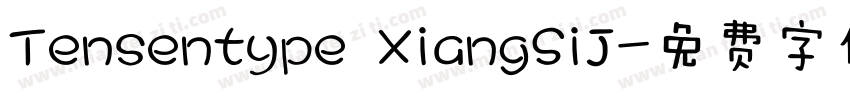Tensentype XiangSiJ字体转换